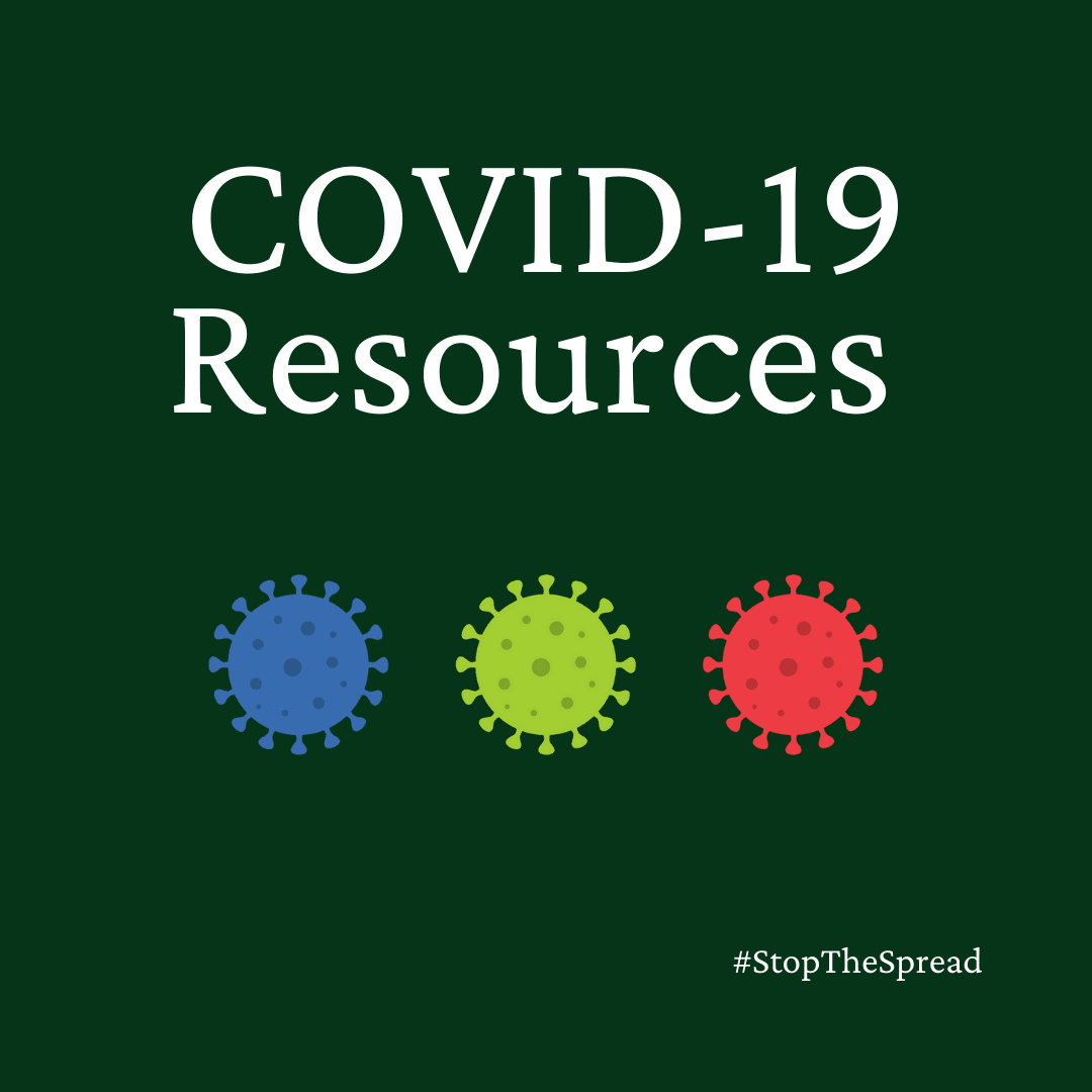 COVID-19 Resources with images of virus #StopTheSpread