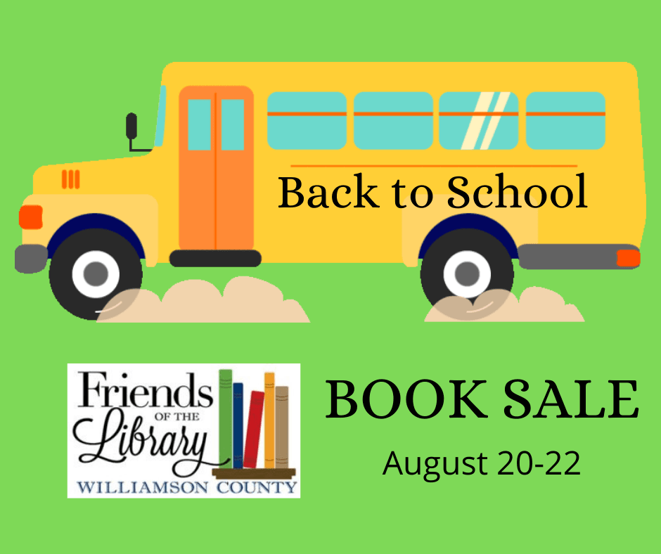 Bus with text: Back to School on side and wheels with dust, Friends of the WCPL logo, txt: book sale