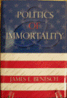 Politics of Immortality